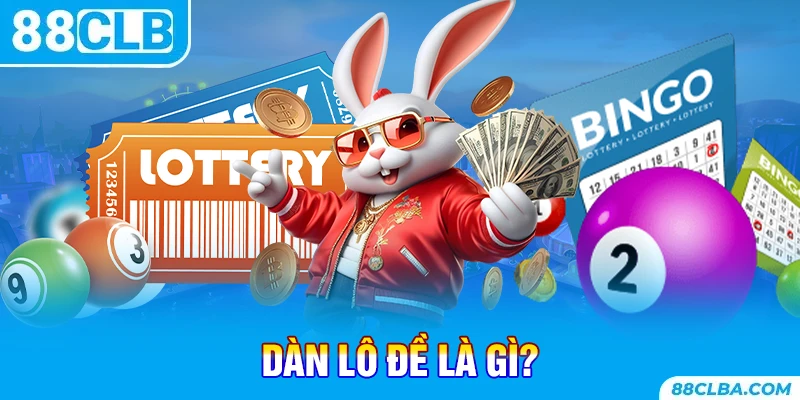 Dàn lô đề là gì?